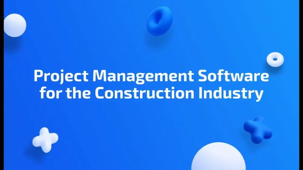 Project Management Software in Construction Industry: Streamlining Success 1